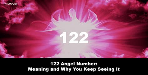 122 angel meaning|122 Angel Number Meaning, Twin Flame, Love,。